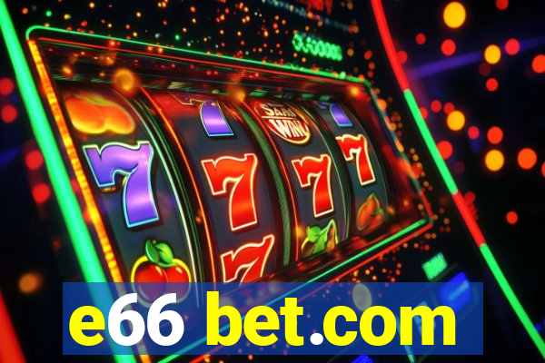 e66 bet.com
